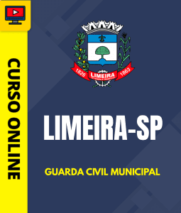 Curso Prefeitura de Limeira - SP - Guarda Civil Municipal